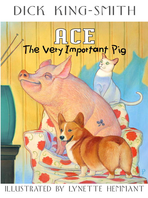 Title details for Ace by Dick King-Smith - Available